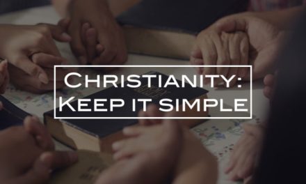 Christianity: Keep it simple
