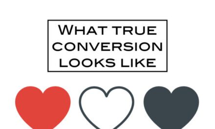 What true conversion looks like