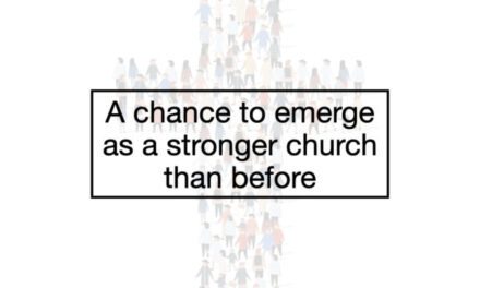 A chance to emerge as a stronger church than before