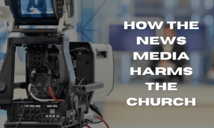 How the news media harms the church